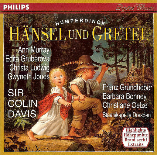 Humperdinck,Ann Murray,Edita Gruberova,Christa Ludwig,Gwyneth Jones,Sir Colin Davis,Franz Grundheber,Barbara Bonney,Christiane Oelze,Staatskapelle Dresden Hansel Und Gretel Highlights