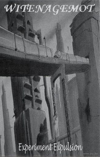 Witenagemot "Experiment Expulsion" кассета
