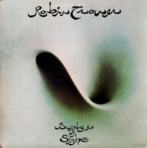 Robin Trower – Bridge Of Sighs, LP 1974