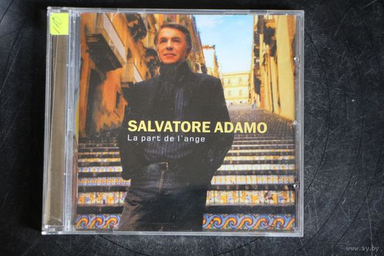 Salvatore Adamo – La Part De L'Ange (2007, CD)