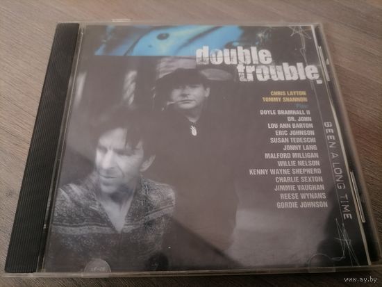 Double trouble - been a long time, CD