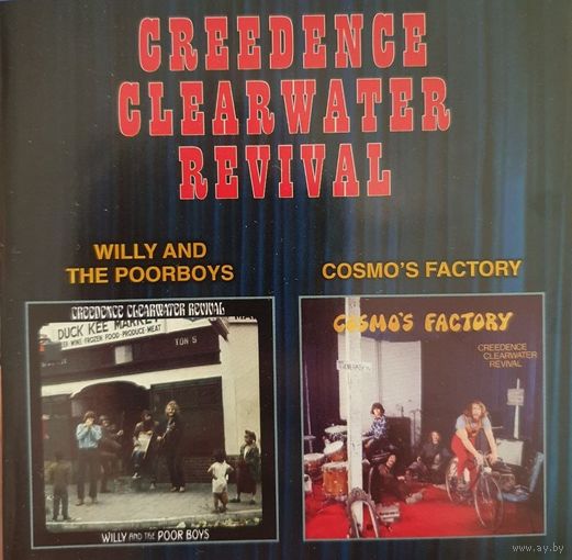 Creedence Clearwater Revival ,Willy And The Poor Boys / Cosmo's Factory,Russia-CD maximum, 2001г.