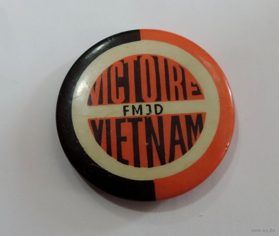 Значок "Victoire Vietnam". FMJD. Победу Вьетнаму. Комсомол Вьетнама.
