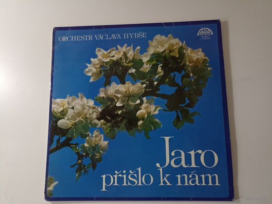 Orchestr Vaclava Hybse - Jaro prislo k nam / К нам пришла весна