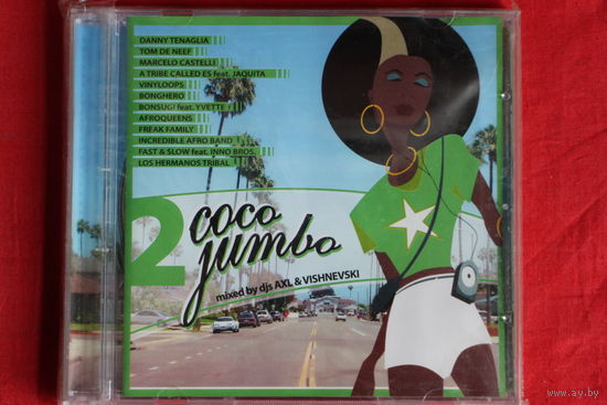 DJ Axl, DJ Vishnevski - Cocojumbo 2 (2006, CD)