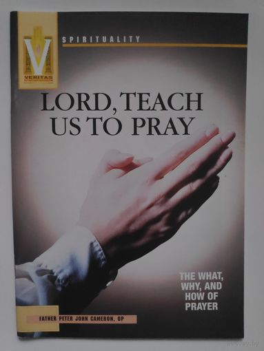Lord, Teach Us to Pray