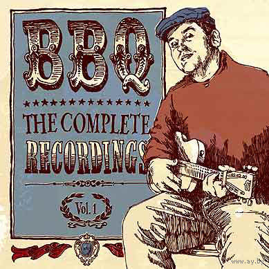 BBQ - The complete recordings LP 2003, LP