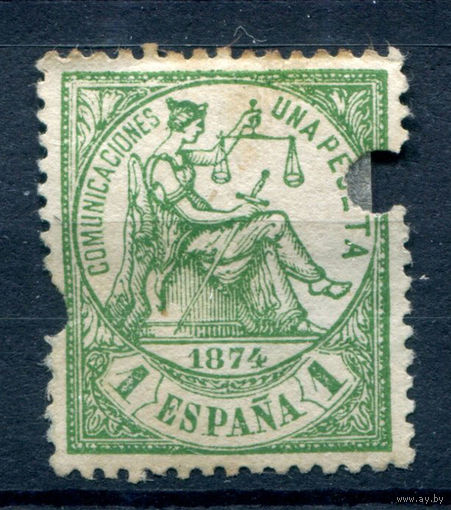 Испания (Первая Республика) - 1874г. - аллегория, 1 Pta - 1 марка - гашёная пробоем с небольшим повреждением слева [Mi 142]. #1-Sp-7-A-1