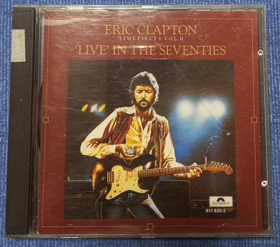 CD,(Germany) Eric Clapton – Timepieces Vol. II - 'Live' In The Seventies