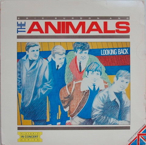 Eric Burdon And The Animals – Looking Back, LP 1982