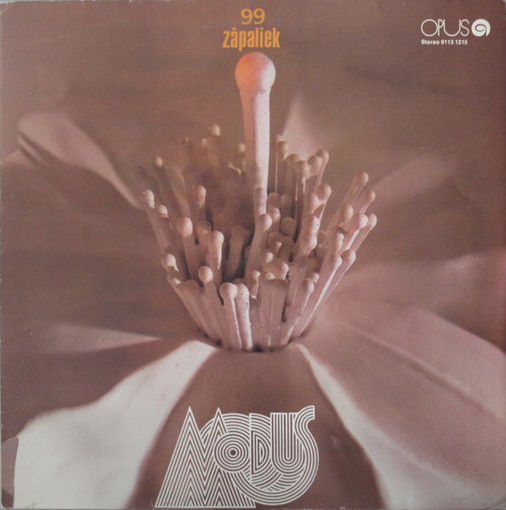 Modus – 99 Zapaliek, LP 1981