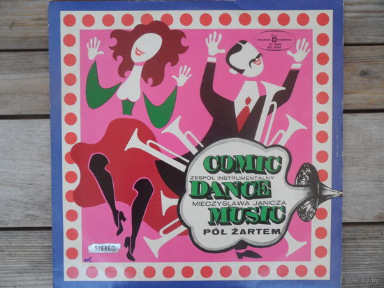 Инструментальный ансамбль Comic dance music Мечислава Янича - Pol Zartem - Muza, Польша