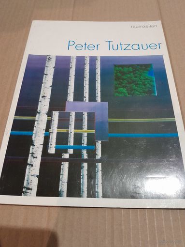 Peter Tutzauer 1976 - 1990 Retrospektive автограф