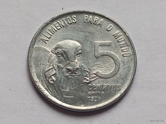 Бразилия 5 сентаво 1975 г.