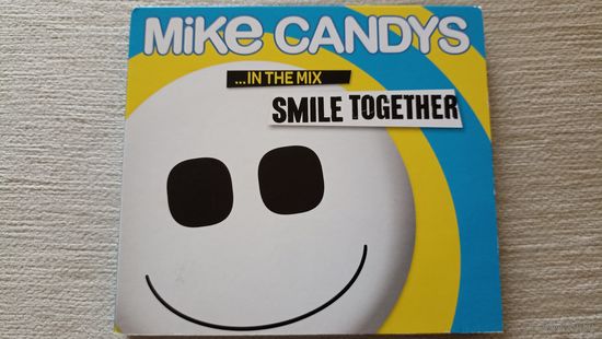 Mike Candys - Smile Together 2CD (Германия)