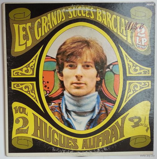 2LP Hugues Aufray – Les Grands Succes Barclay Vol 2 (1972) Pop, Folk, World, & Country, Chanson