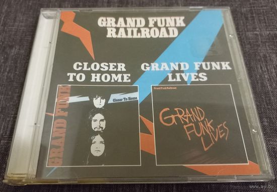 Grand Funk Railroad - Closer To Home. Grand Funk Lives (CD)