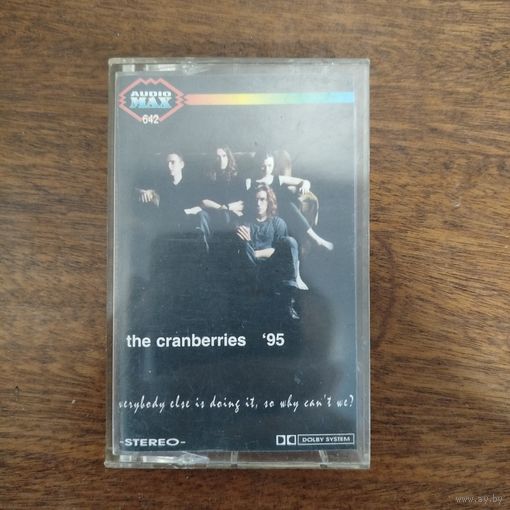 The Cranberries "Everybody Else Is Doing It, So Why Can't We?"