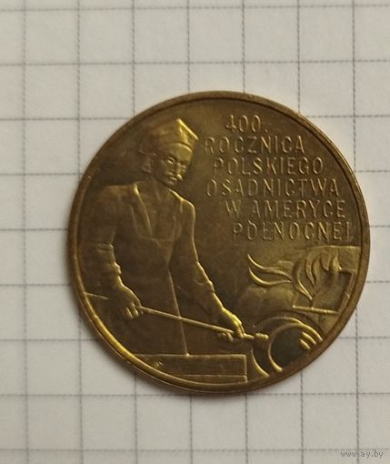 Польша 2 злотых 2008 г. 400 лет польским поселениям в Северной Америке