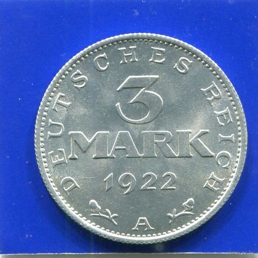 Германия 3 марки 1922 А