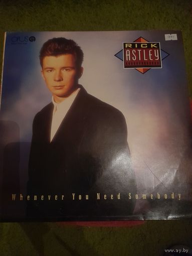 RICK ASTLEY "WHENEVER YOU NEED SOMEBODY" 1987 LP CZECHOSLOVAKIA OPUS/RCA 91132169 NM