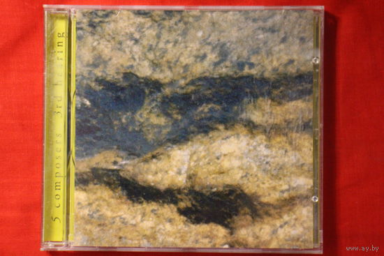 Various - 5 Composers: 3rd Hearing (1995, CD)