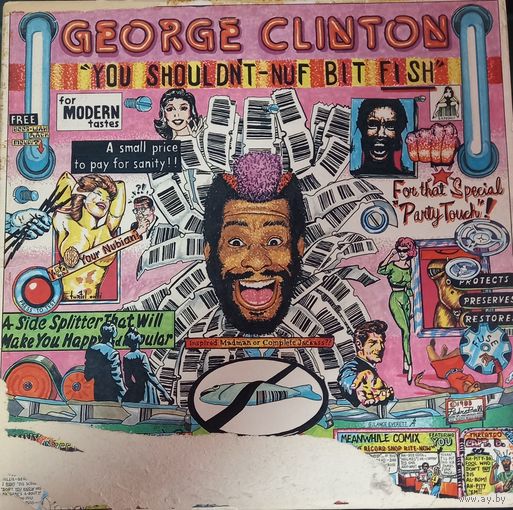 George Clinton – You Shouldn't-Nuf Bit Fish