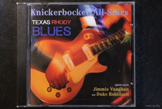 The Knickerbocker All-Stars – Texas Rhody Blues (2016, CD)