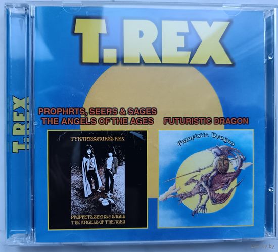 T.Rex - Prophrts, seers & sages The Angels of the ages/Futuristic dragon, CD