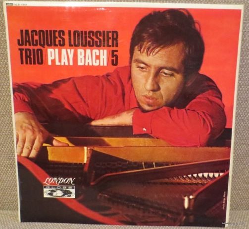 JACQUES LOUSSIER TRIO | PLAY BACH|5 из коллекции в коллекцию