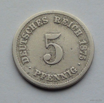 Германия 5 пфеннигов, 1875 А