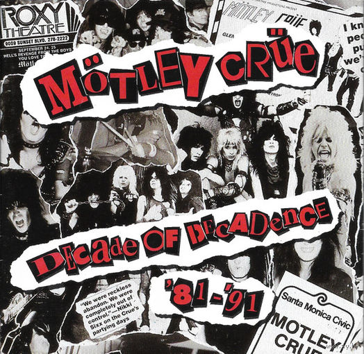 Motley Crue Decade Of Decadence 81- 91