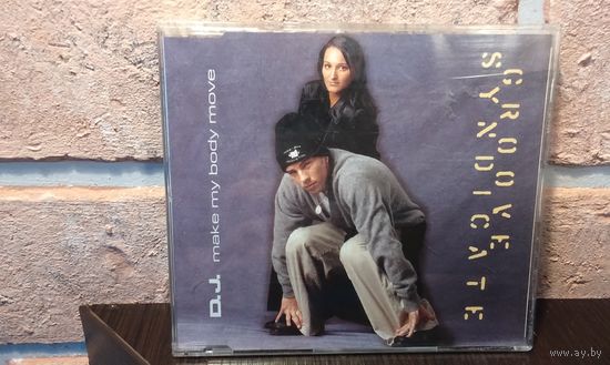 Groove Syndicate - D. J. (Make My Body Move)