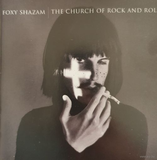 Foxy Shazam "The Church Of Rock And Roll",2012,US.