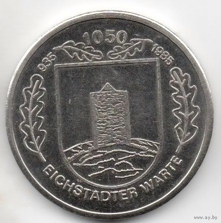МЕДАЛЬ ГДР. 1050-летие СТОРОЖЕВОЙ БАШНИ. Eichstаdter Warte 935- 1985