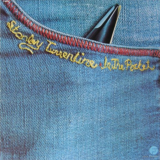Stanley Turrentine – In The Pocket, LP 1975