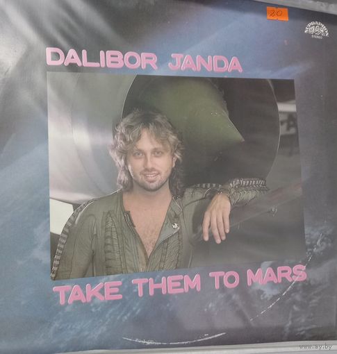 Dalibor Janda – Take Them To Mars