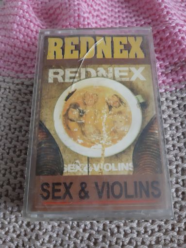Кассета  REDNEX. SEX & VIOLINS