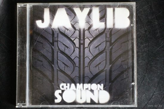 Jaylib – Champion Sound (2005, CD)