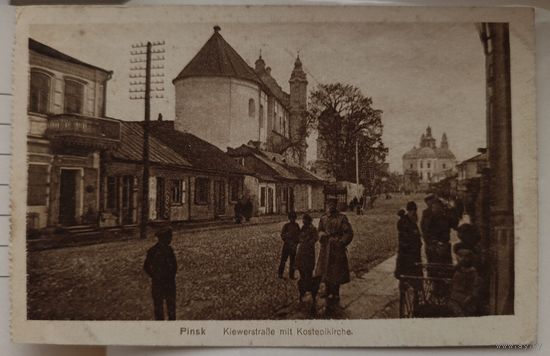 Пинск. Киевская улица с собором.
