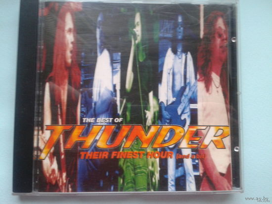 Продажа коллекции. THUNDER The Best Of Thunder - Their Finest Hour (And A Bit)
