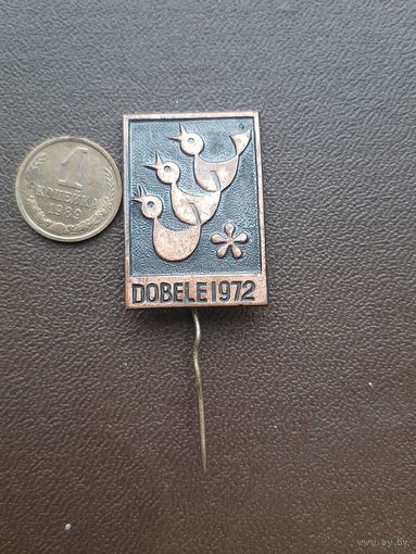 Значок тяжолый Добеле 1972