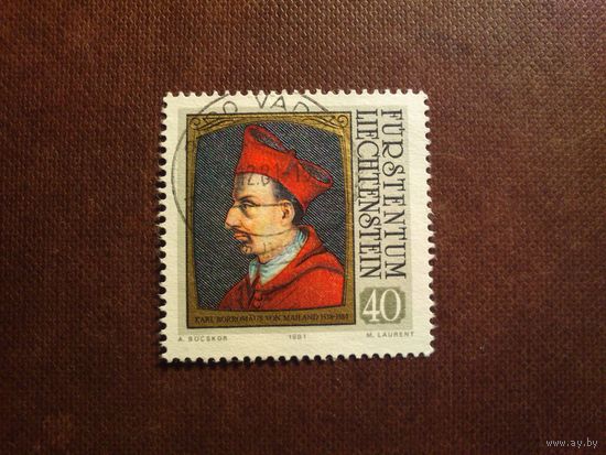 Лихтенштейн 1981 г.Карло Борромео (1538-1584)- кардинал , архиепископ Милана ./38а/