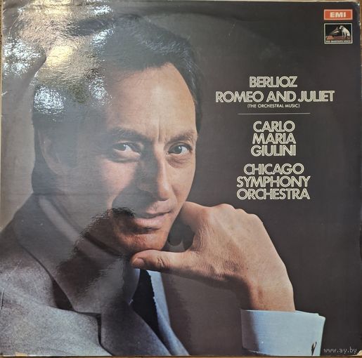 Berlioz, Carlo Maria Giulini, Chicago Symphony Orchestra – Romeo And Juliet (The Orchestral Music)
