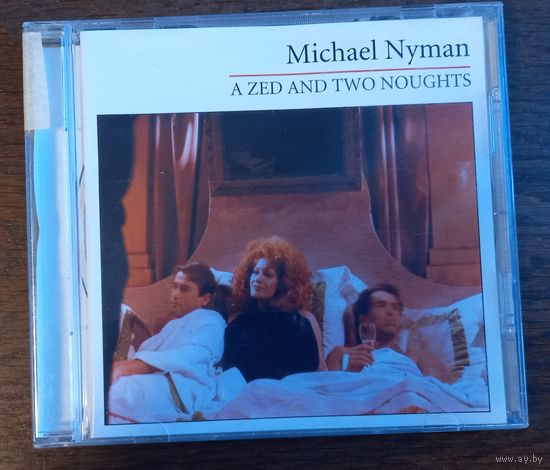 Michael Nyman - A Zed And Two Noughts