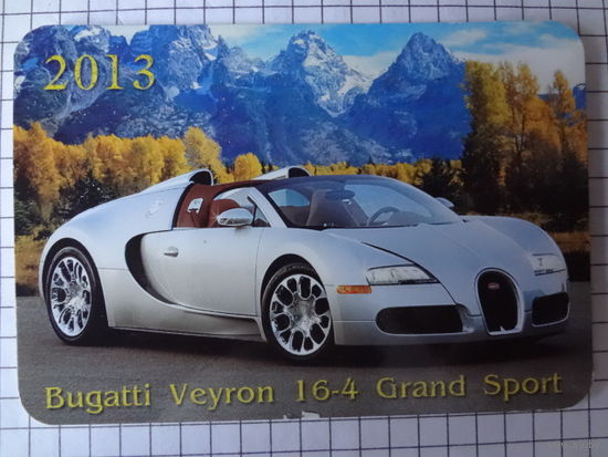 Календарик 2013 г. Bugatti Veyron 16-4 Grand Sport.