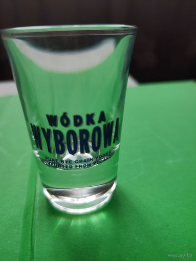 Рюмка  водочная с надписью   " Wyborowa"