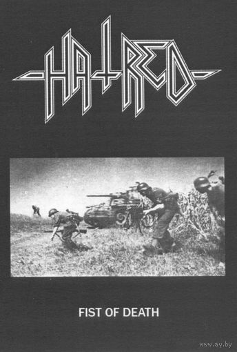 Hatred "Fist Of Death" - French Edition 2006