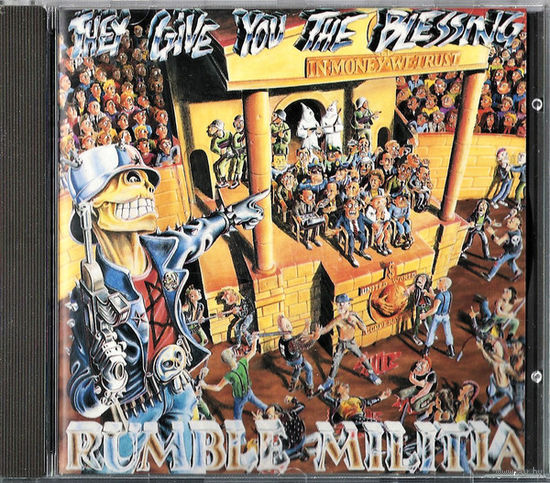 Rumble Militia CD "They Give You The Blessing"