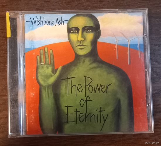 Wishbone Ash - The Power Of Eternity